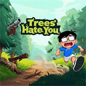 TreesHateYou手游